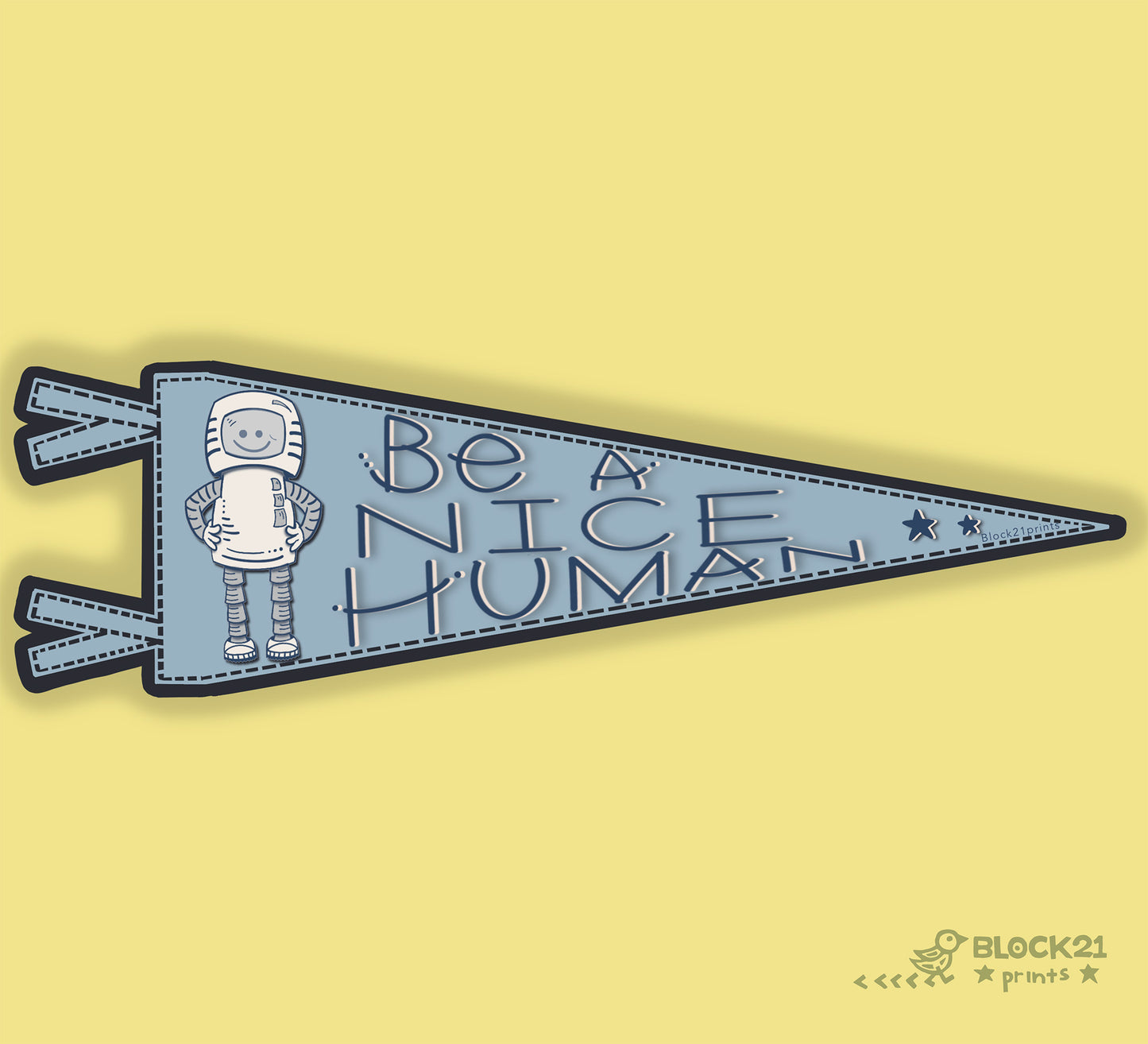 Be A Nice Human Pennant Sticker – Vinyl Decal