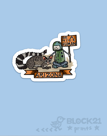 Arizona State ringtail Cat Be a Nice Human Sticker Decal