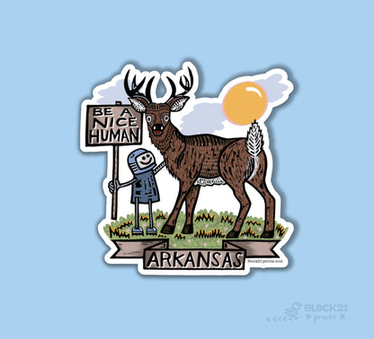 Arkansas white tailed deer Be a Nice Human Sticker Decal