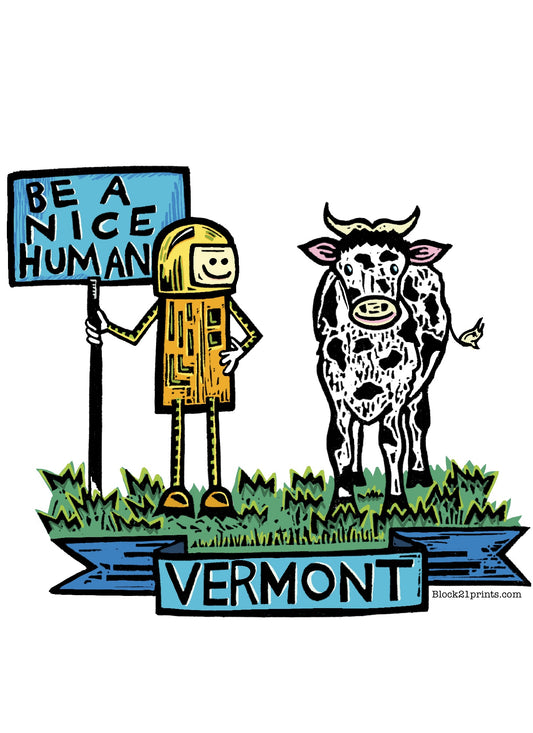 Vermont Cow Be a Nice Human Sticker Decal