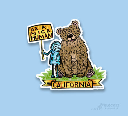 California Bear Be a Nice Human Sticker