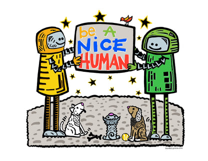 Be A Nice Human with Dogs Vinyl Decal Weather Proof Sticker for laptop water bottle