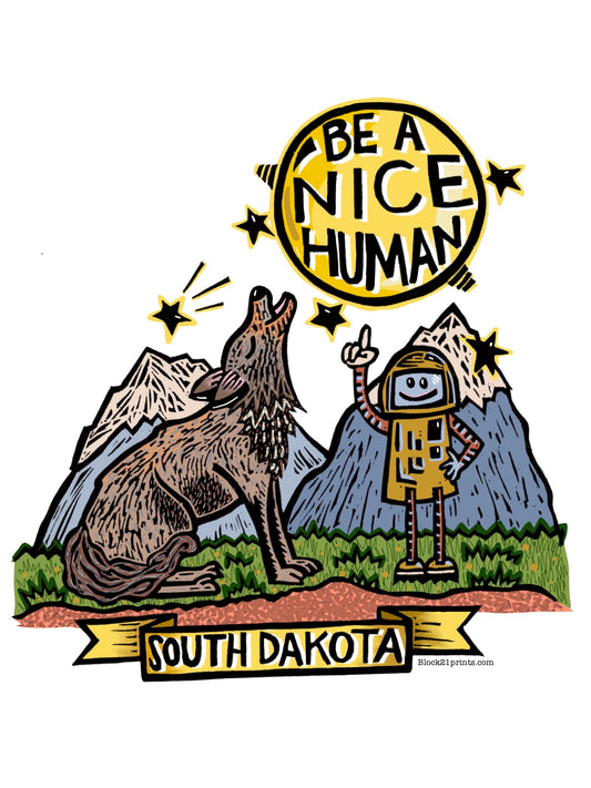 South Dakota coyote Be a Nice Human Sticker Decal