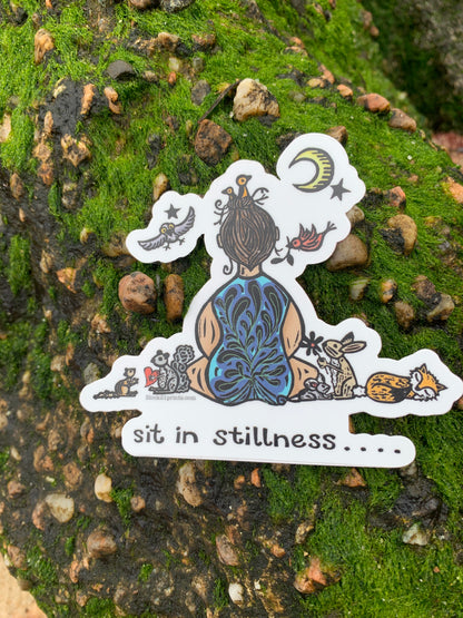 Sit in Stillness - Mindfulness - Die Cut Sticker Decal