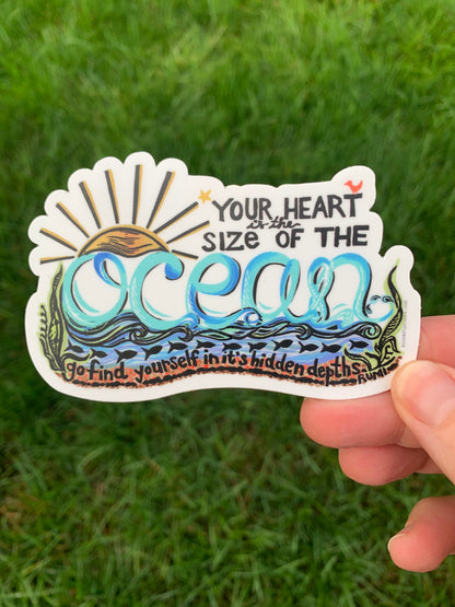 Your Heart is the Size of the Ocean Rumi Quote Die Cut Vinyl Sticker