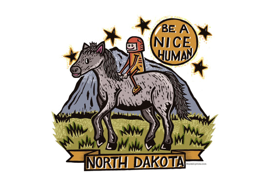 North Dakota Nokota Horse Be a Nice Human Sticker Decal