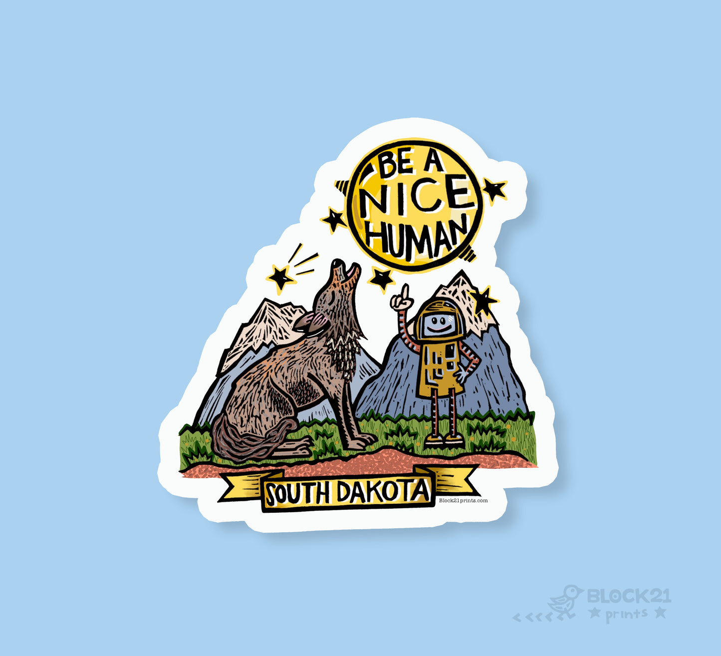 South Dakota coyote Be a Nice Human Sticker Decal