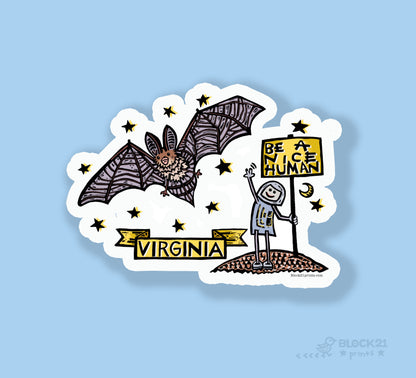 Virginia Big Eared Bat Be a Nice Human Sticker Decal