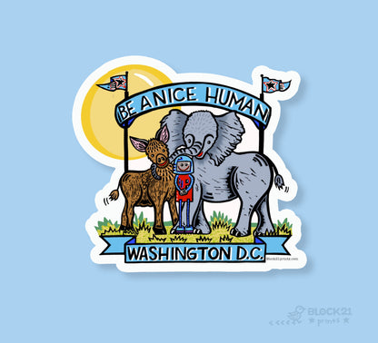 Washington DC Be a Nice Human Sticker Decal