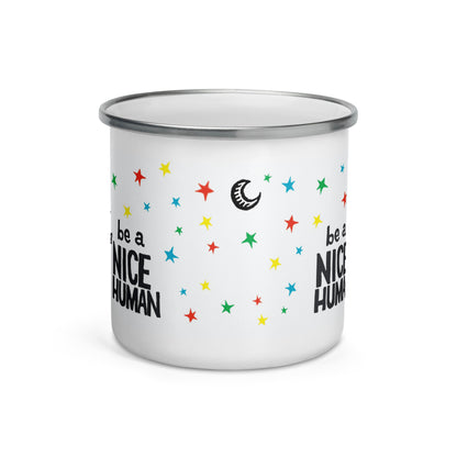 Be A Nice Human Enamel Mug