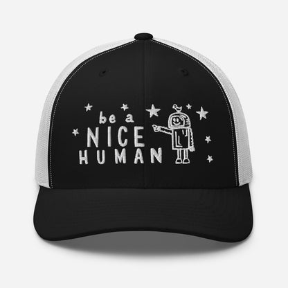 Be A Nice Human Structured Trucker Hat