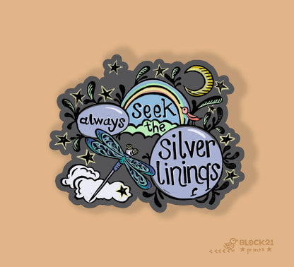 Always Seek the Silver Lining Die Cut Vinyl Sticker